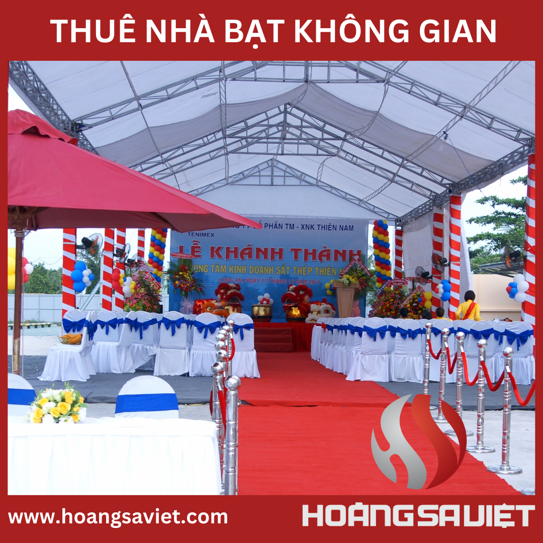Nhà bạt phục vụ Lễ khánh thành