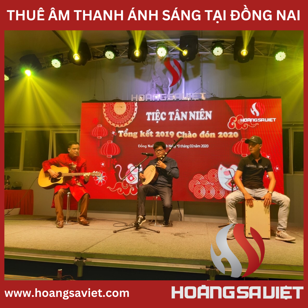 Cho Thuê Âm Thanh Ánh  Sáng Tại Đồng Nai