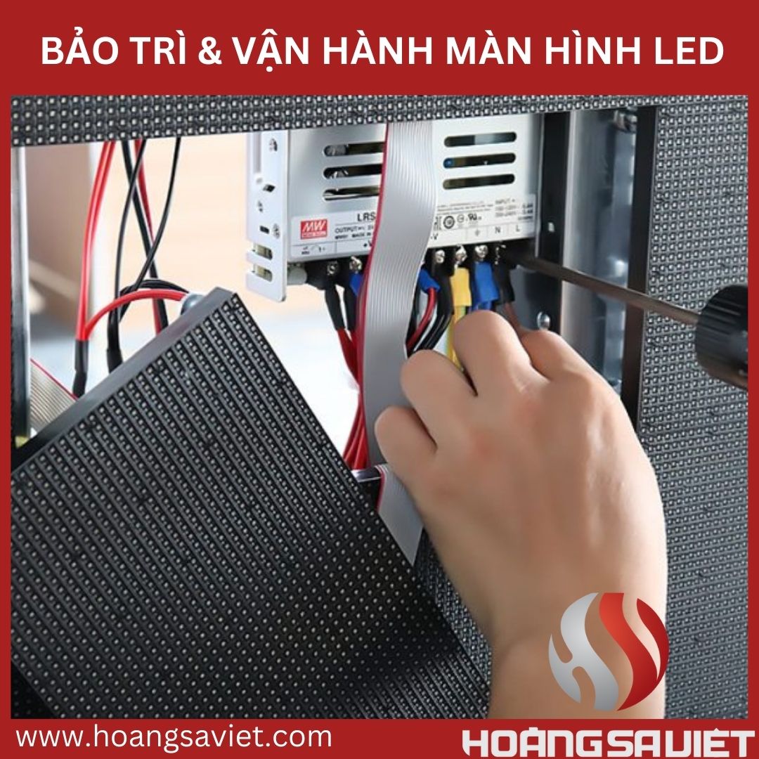 bảo trì và vận hành màn hình LED hội trường