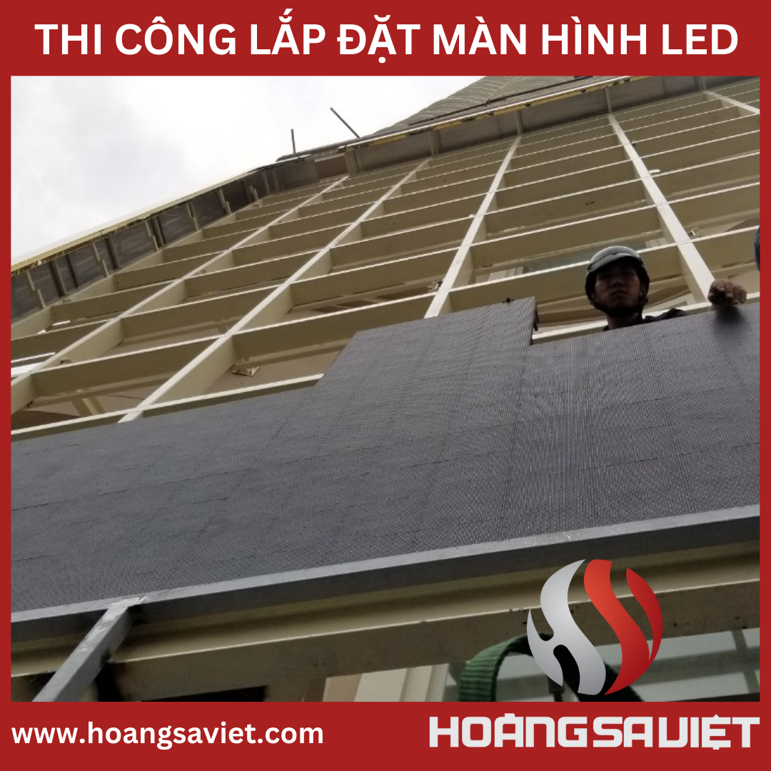 Construction process of LED screen of LA VELA SAIGON HOTEL building