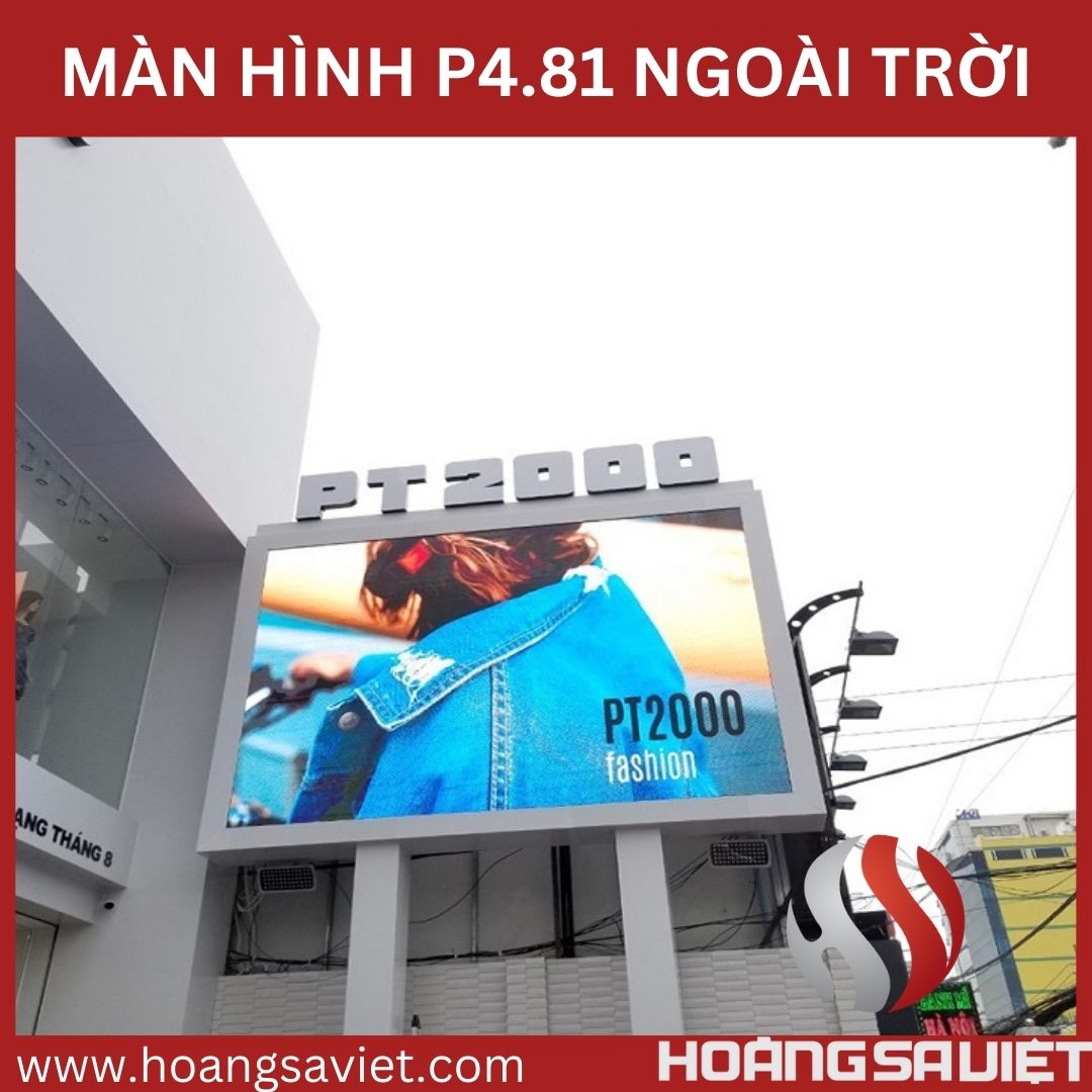 màn hình quảng cáo P4.81 ngoài trời