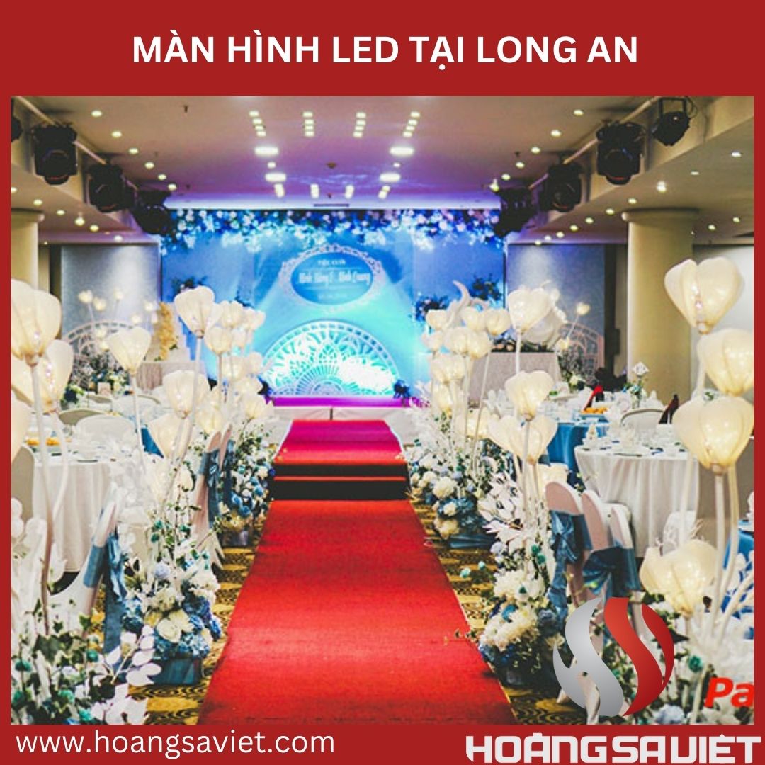 Thi công màn hình LED tại Long An