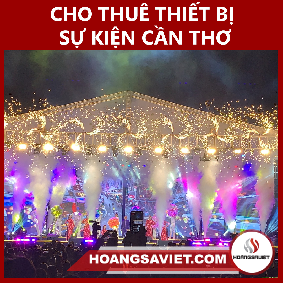Cho thuê thiết bị sự kiện Cần Thơ