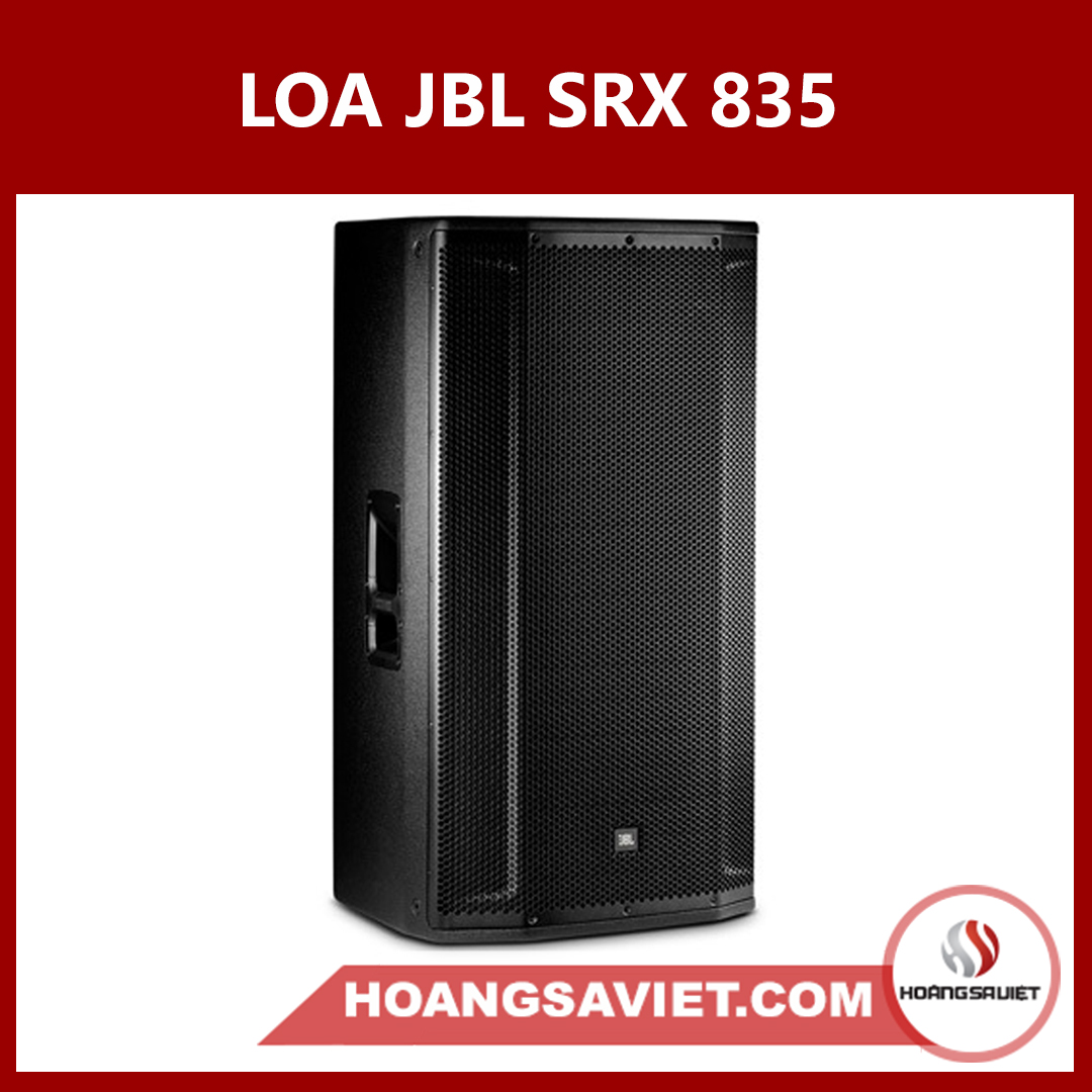 Loa JBL SRX 835 (Dòng Chuyên Biểu Diễn, DJ)