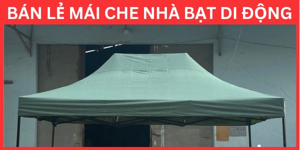 Mái Che Nhà Bạt Di Động