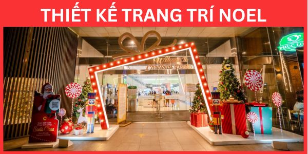 Thiết Kế Trang Trí Noel