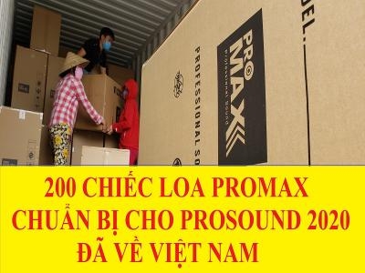 Bringing Active Promax Speakers to Vietnam Preparing for Prosound 2020
