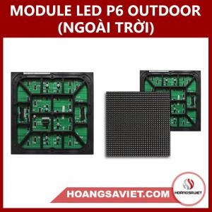 Module Led P6 Outdoor (Ngoài Trời)