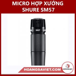 Micro Hợp Xướng Shure SM57