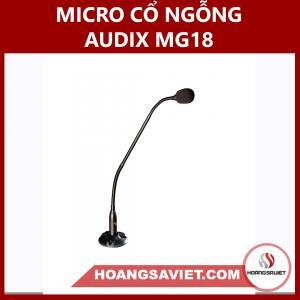 Micro Cổ Ngỗng Audix MG18 Micro Cổ Ngỗng Audix MG18