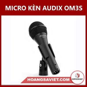 Micro Kèn Audix OM3S Micro Kèn Audix OM3S