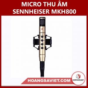 Micro Thu Âm Sennheiser MKH800 P48 Micro Thu Âm Sennheiser MKH800 P48
