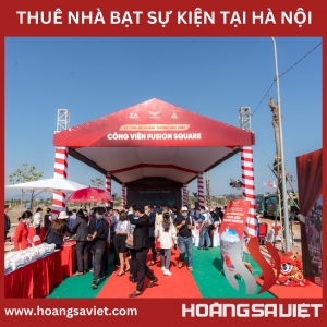 Cho Thuê Nhà Bạt | Tổ Chức Sự Kiện Tại Hà Nội