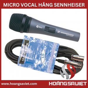 Giới Thiệu Các Sản Phẩm Micro Vocal Của Hãng Sennheiser Giới Thiệu Các Sản Phẩm Micro Vocal Của Hãng Sennheiser