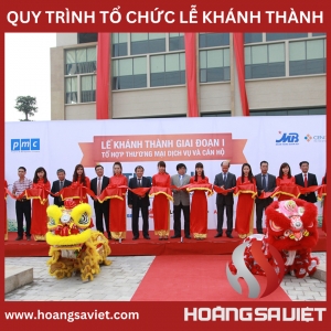 Quy Trình Tổ Chức Lễ Khánh Thành